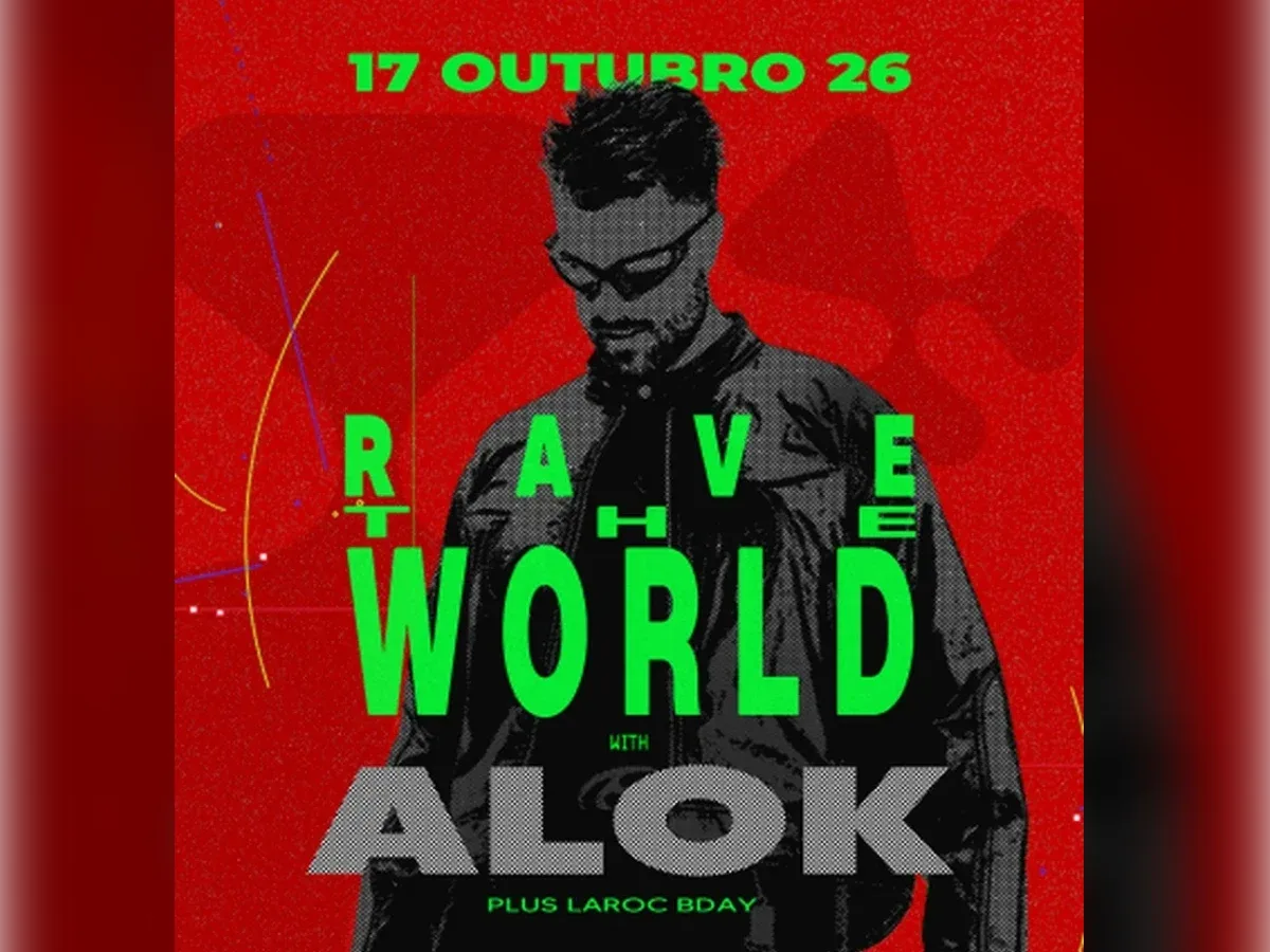 Excursão - Laroc apresenta: RAVE THE WORLD by Alok